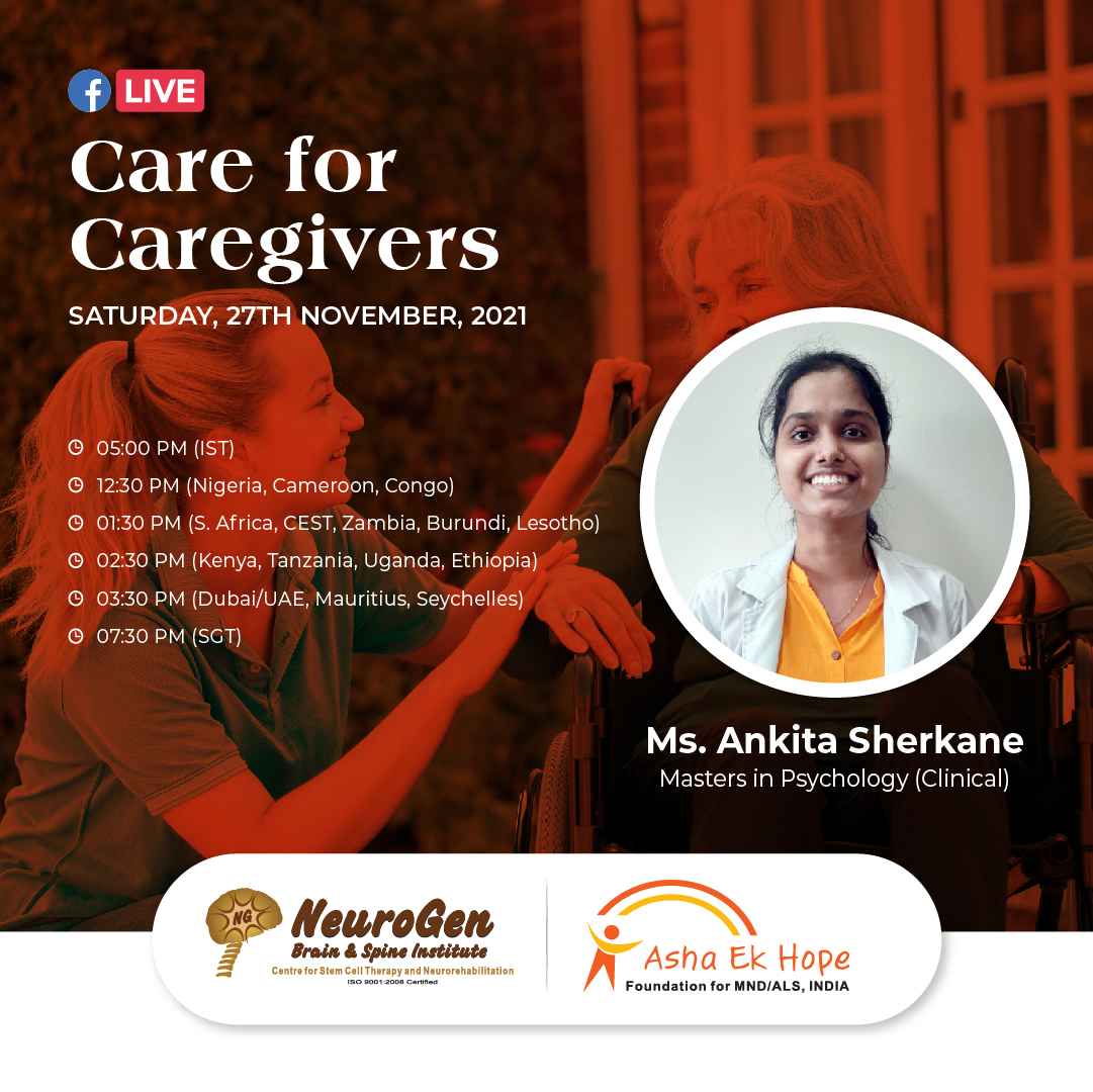 Care for Caregivers for ALS MND by Ms Ankita Sherkane 27th Nov 2021