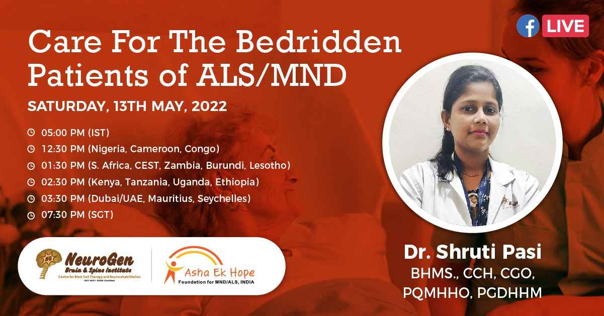 Care For The Bedridden Patients of ALS/MND by Dr Shruti Pasi