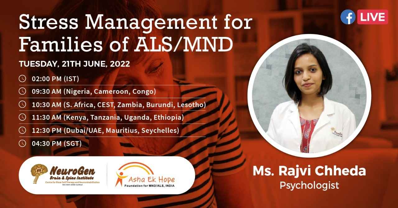 Stress Management for Families of ALS/MND by Ms.Rajvi Chheda